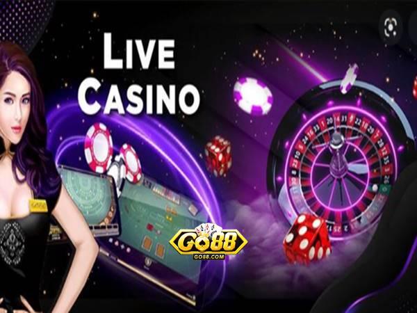 Live casino Go88 - Sảnh Casino trực tuyến nổi bật tại Go88