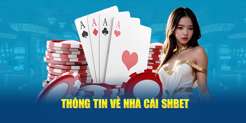 Trải nghiệm casino SHBET với nhiều trò chơi thú vị, cơ hội thắng lớn